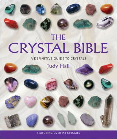 The Crystal Bible by Judy Hall - Witches Ink LTD - O/A Crystals and Sun Signs