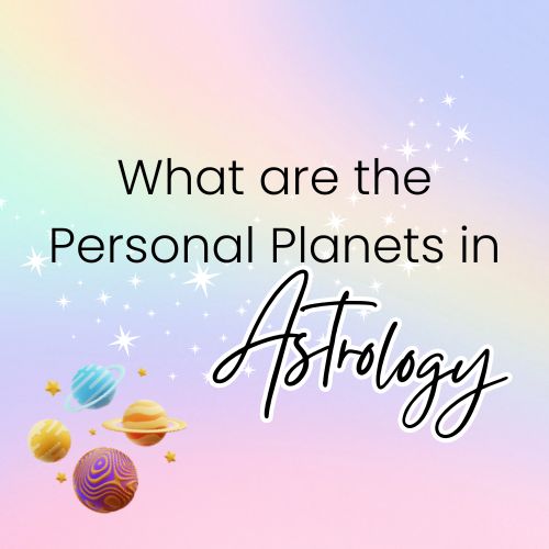 Discover the Most Powerful Personal Planets in Astrology