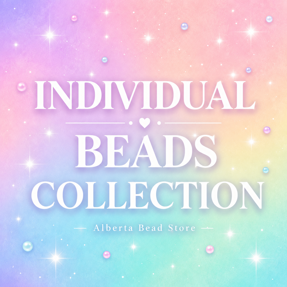 Individual and Bulk Beads