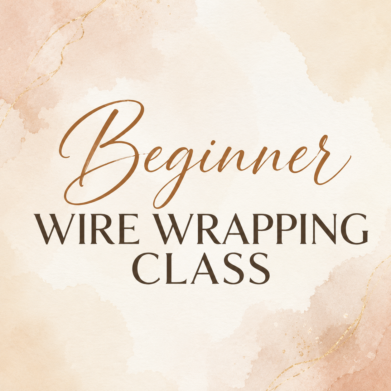 Beginners Wire Wrapping Workshop