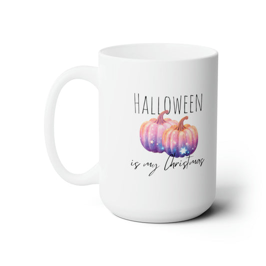 Halloween is My Christmas 15oz Ceramic Mug | WitchesInkCanada
