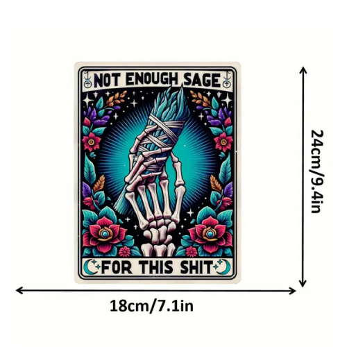 Heat Transfer " Not Enough Sage..." | Alberta Bead Store